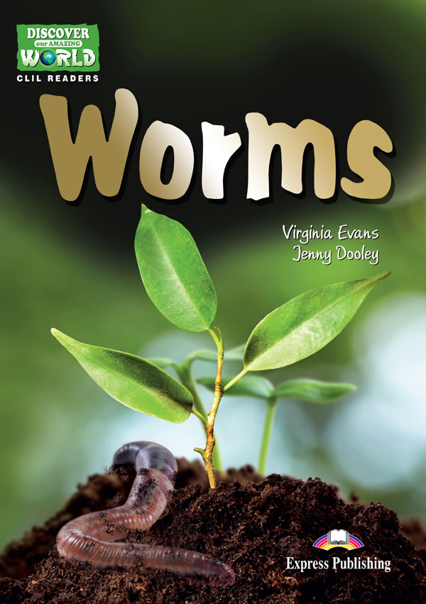 CLIL Readers - Worms